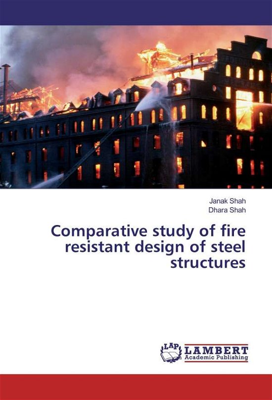 Cover for Shah · Comparative study of fire resistan (Book)