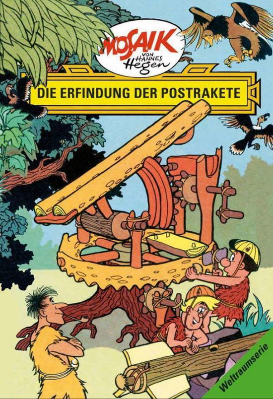 Cover for Lothar Drager · Die Digedags. Weltraum-Serie 07. Die Erfindung Der Postrakete (Book)