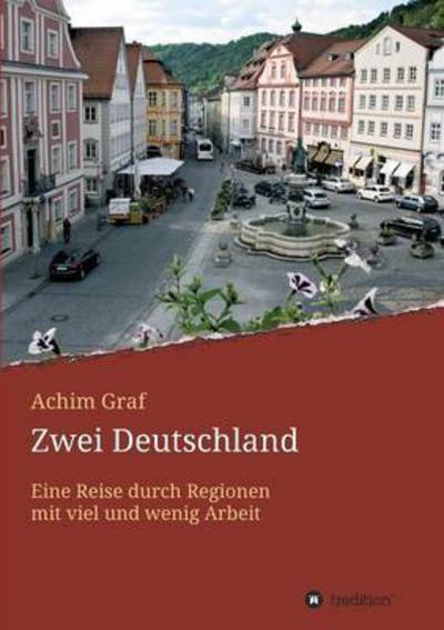 Cover for Achim Graf · Zwei Deutschland (Paperback Book) (2015)