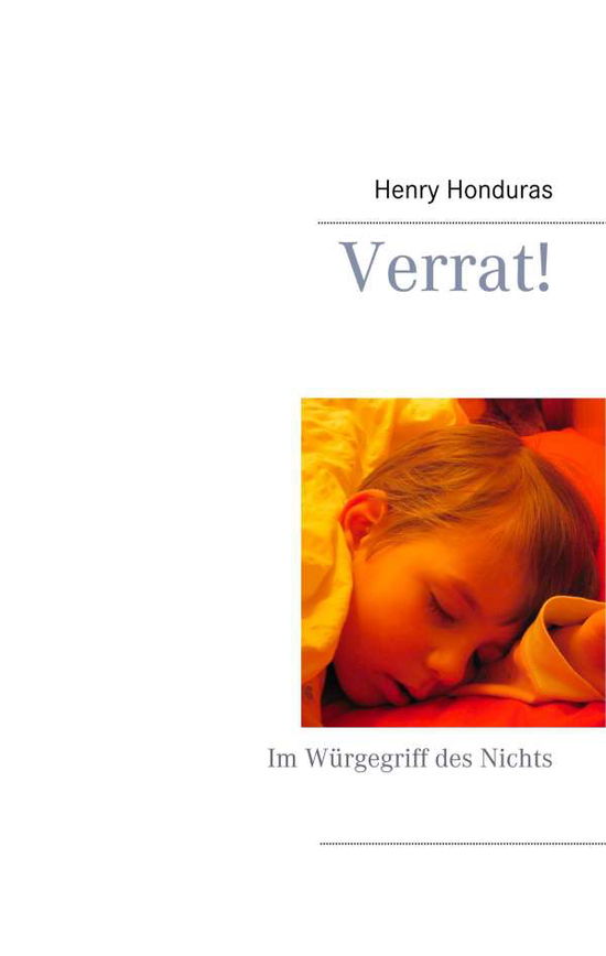 Cover for Honduras · Verrat! (Book)