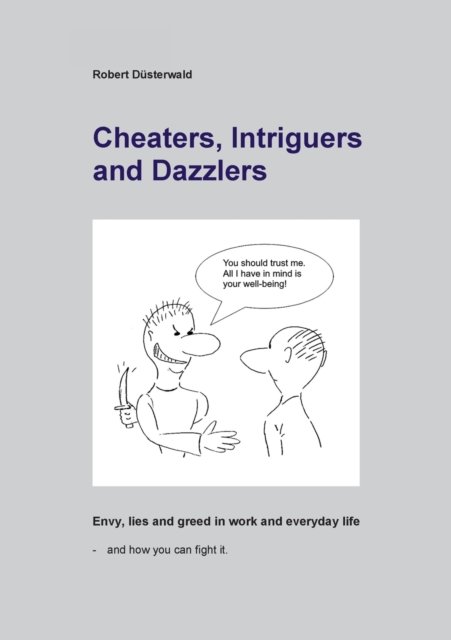 Cover for Düsterwald · Cheaters, Intriguers and Daz (Bok) (2019)