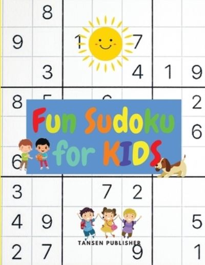 Cover for Tansen Publisher · Fun Sudoku for Children (Paperback Book) (2021)