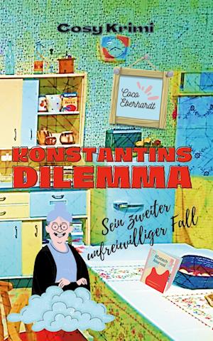 Cover for Coco Eberhardt · Konstantins Dilemma (Book) (2022)