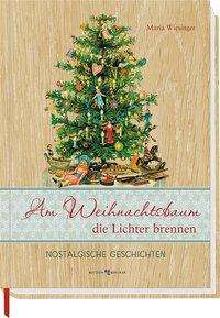 Cover for Wiesinger · Am Weihnachtsbaum die Lichter (Book)