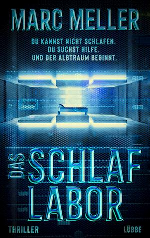 Cover for Marc Meller · Das Schlaflabor (Book) (2022)