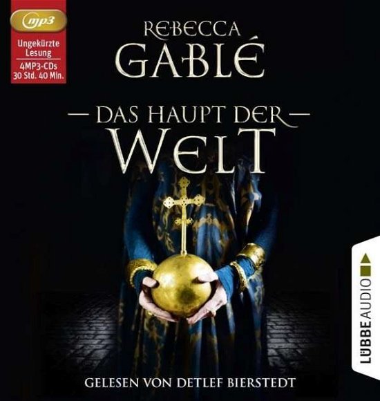 Cover for Rebecca Gablé · CD Das Haupt der Welt (CD) (2018)