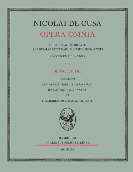 Cover for Nikolaus Von Kues · Nicolai De Cusa Opera Omnia. Volumen Vii (Paperback Bog) [German edition] (1970)