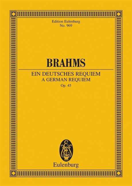 Cover for Johannes Brahms · A German Requiem Op. 45 Study Score (Bok) (2012)