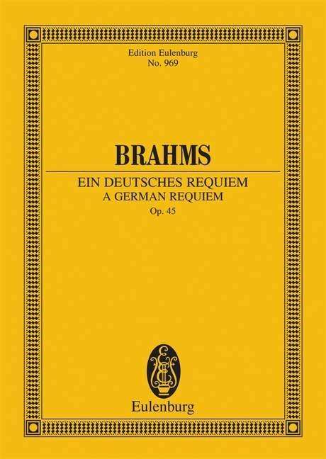 Cover for Johannes Brahms · A German Requiem Op. 45 Study Score (Buch) (2012)