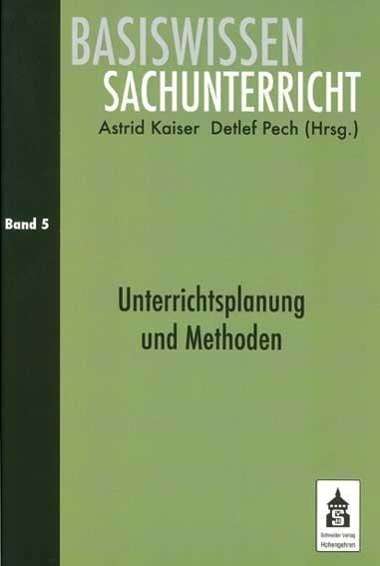 Cover for Astrid Kaiser · Unterrichtsplanung und Methoden (Paperback Book) (2012)