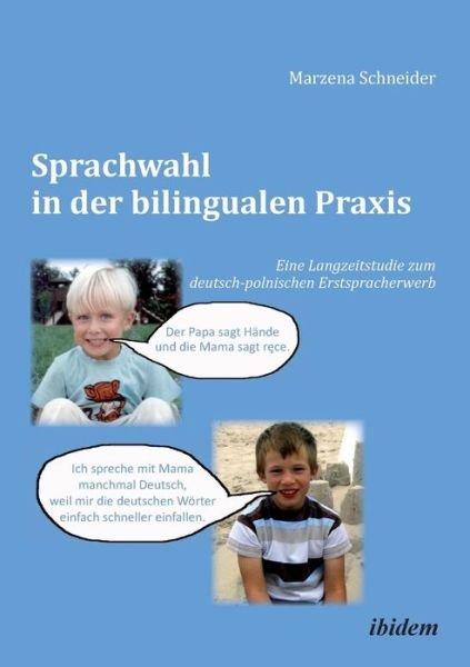 Cover for Schneider · Sprachwahl in der bilingualen (Book) (2012)