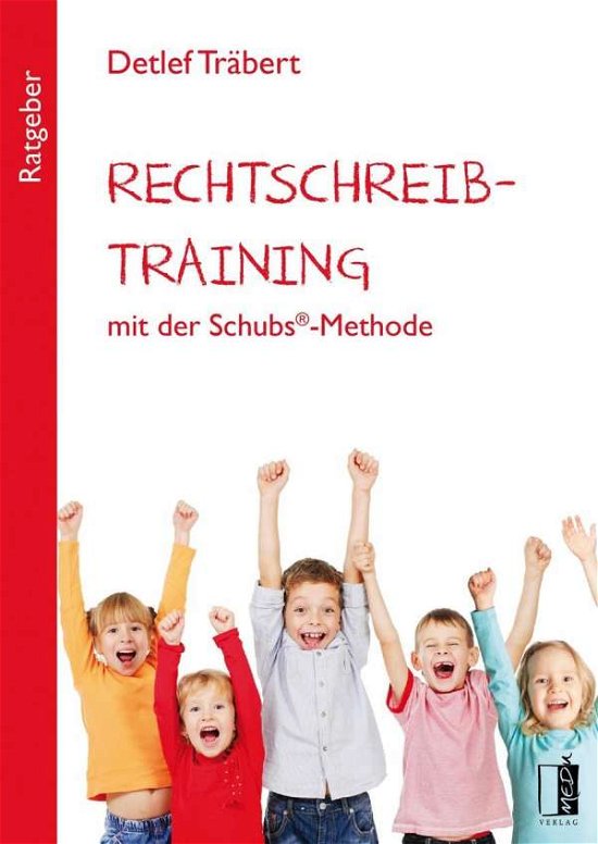 Cover for Träbert · Rechtschreibtraining mit der Sc (Book)