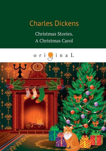 Cover for C Dickens · Christmas Stories. A Christmas Carol (Paperback Book) (2020)