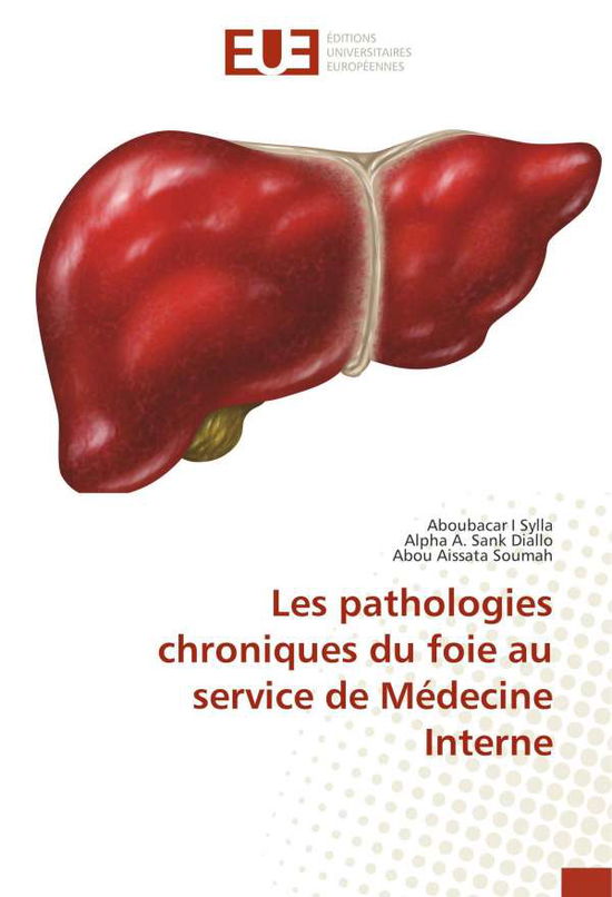 Cover for Sylla · Les pathologies chroniques du foi (Book)