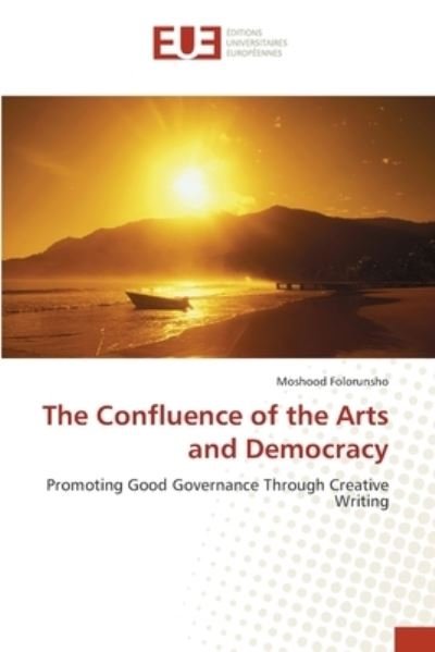 Cover for Folorunsho · The Confluence of the Arts a (Book) (2018)