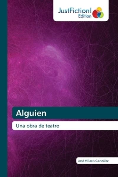 Cover for José Villacís González · Alguien (Paperback Book) (2021)