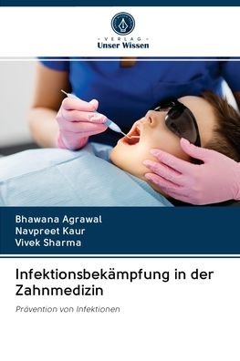 Cover for Agrawal · Infektionsbekämpfung in der Zah (Bok) (2020)