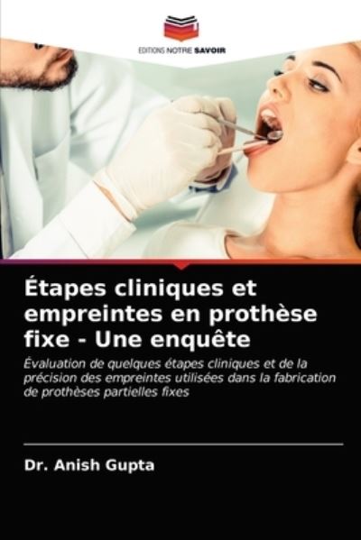 Étapes cliniques et empreintes en - Gupta - Other - - 9786203284911 - February 10, 2021