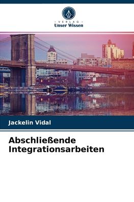 Cover for Jackelin Vidal · Abschliessende Integrationsarbeiten (Paperback Book) (2021)