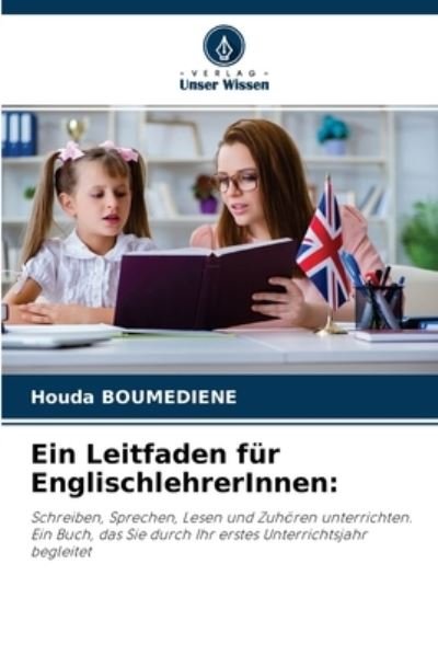 Cover for Houda Boumediene · Ein Leitfaden fur EnglischlehrerInnen (Paperback Bog) (2021)