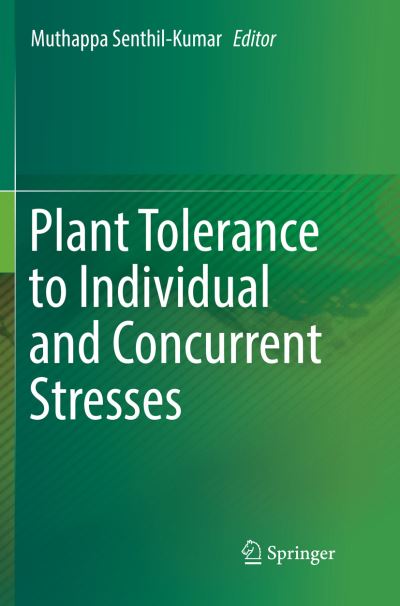 Cover for Plant Tolerance to Individual and Concurrent Stresses (Paperback Book) [Softcover reprint of the original 1st ed. 2017 edition] (2018)