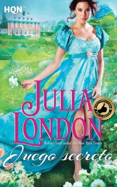Cover for Julia London · Juego secreto (Paperback Book) (2017)