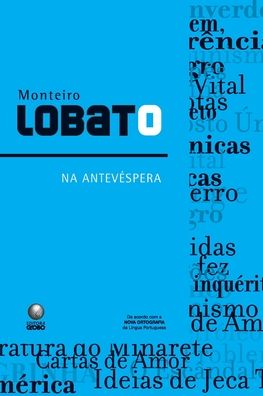 Cover for Monteiro Lobato · Na AntevÉspera (Paperback Book) (2022)