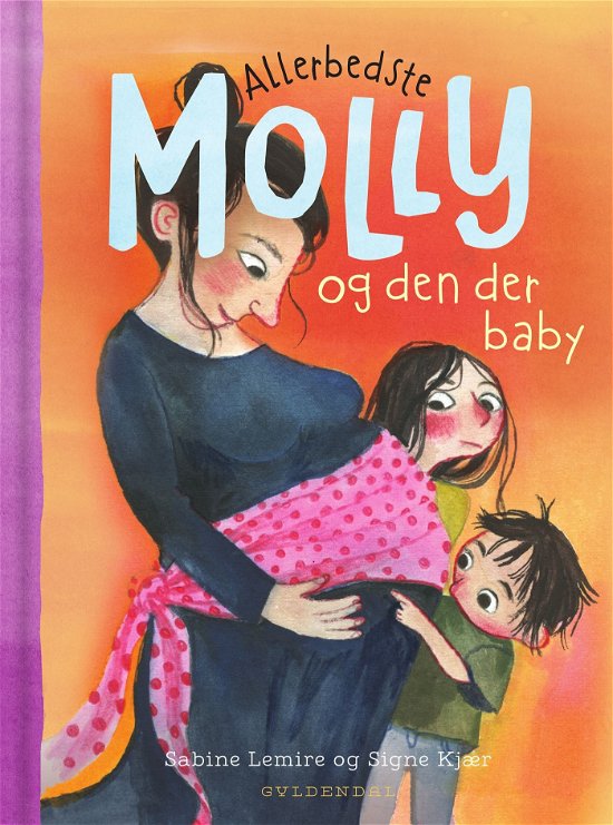 Cover for Sabine Lemire · Allerbedste Molly: Allerbedste Molly 6 - Allerbedste Molly og den der baby (Indbundet Bog) [1. udgave] (2024)