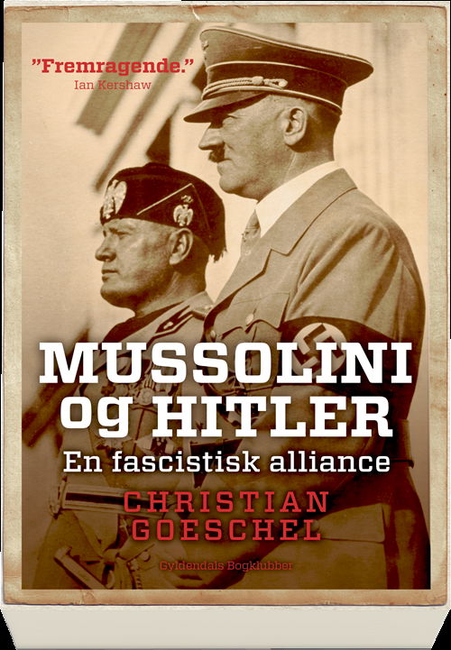 Cover for Christian Goeschel · Mussolini og Hitler (Sewn Spine Book) [1e uitgave] (2019)