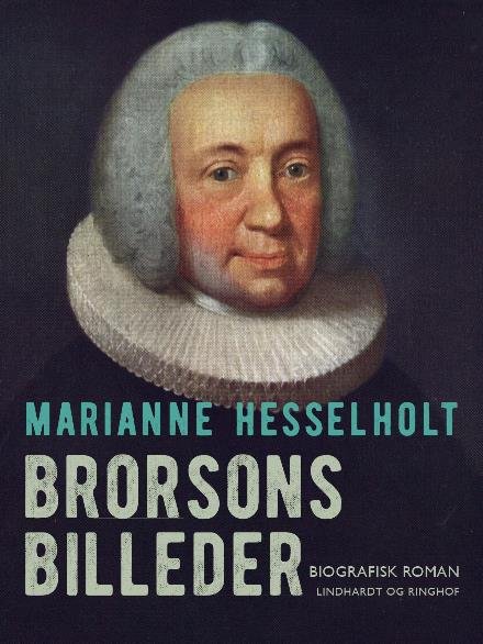 Cover for Marianne Hesselholt · Brorsons Billeder (Sewn Spine Book) [1e uitgave] (2018)