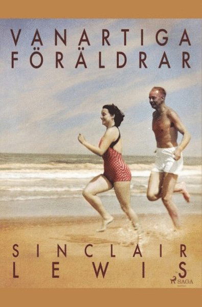 Cover for Sinclair Lewis · Vanartiga föräldrar (Book) (2019)