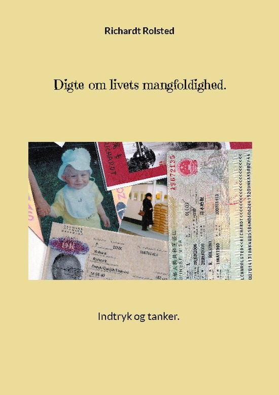 Cover for Richardt Rolsted · Digte om livets mangfoldighed. (Paperback Book) [1st edition] (2024)