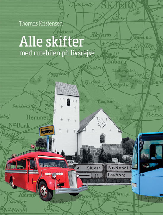 Cover for Thomas Kristensen · Alle skifter (Hardcover Book) [1. wydanie] (2019)