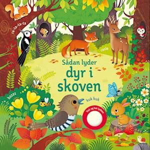 Cover for Sam Taplin · Sådan lyder dyr i skoven (Cardboard Book) [1.º edición] (2023)