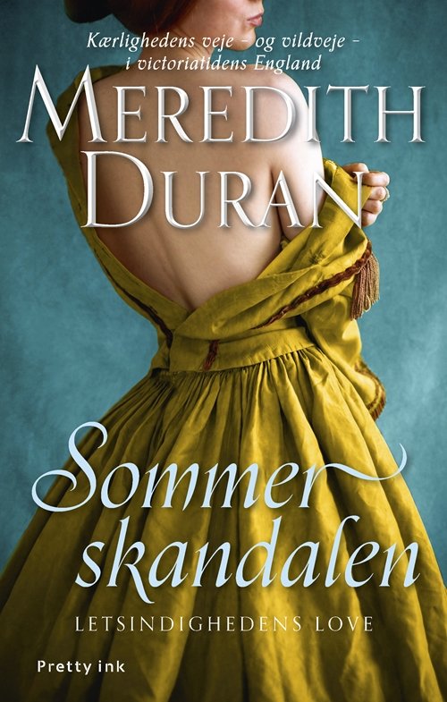 Cover for Meredith Duran · Sommerskandalen (Sewn Spine Book) [1st edition] (2018)