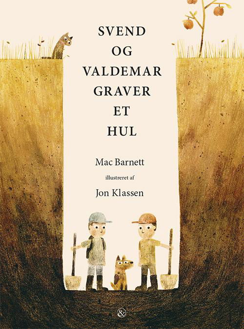 Cover for Mac Barnett · Svend og Valdemar graver et hul (Indbundet Bog) [1. udgave] [Indbundet] (2014)