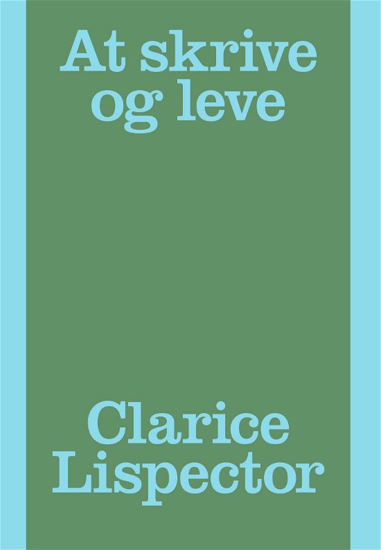 Cover for Clarice Lispector · Babel: At skrive og leve (Sewn Spine Book) [1th edição] (2023)
