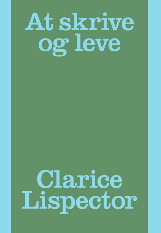 Cover for Clarice Lispector · Babel: At skrive og leve (Sewn Spine Book) [1st edition] (2023)