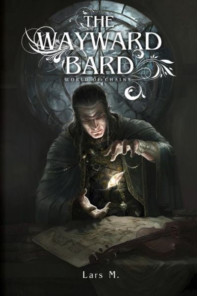 Cover for Lars M · The Wayward Bard (Paperback Book) (2018)