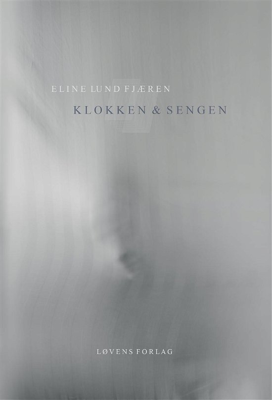 Cover for Eline Lund Fjæren · Klokken og sengen (Sewn Spine Book) [1e uitgave] (2016)