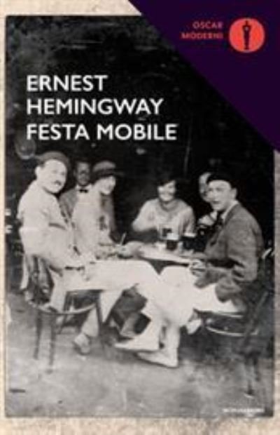 Cover for Ernest Hemingway · Festa Mobile (Book) (2018)