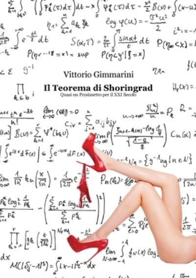 Cover for Vittorio Gimmarini · Il Teorema di Shoringrad - Quasi un Prosimetro per il XXI Secolo (Paperback Book) (2018)
