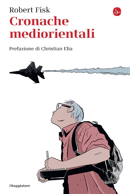 Cover for Robert Fisk · Cronache Mediorientali (Bok)