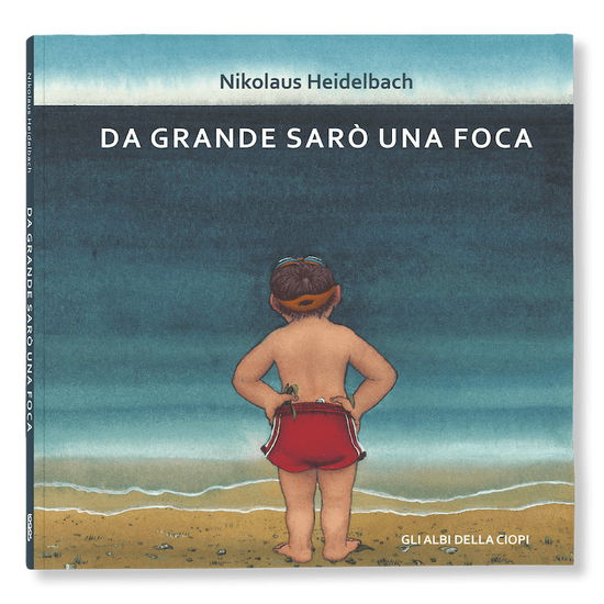 Da Grande Saro Una Foca - Nikolaus Heidelbach - Books -  - 9788857612911 - 