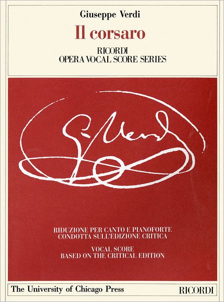 Cover for Giuseppe Verdi · Il Corsaro: Melodramma Tragico in Three Acts, Libretto by Francesco Maria Piave, the Piano-vocal Score (The Works of Giuseppe Verdi: Piano-vocal Scores) (Paperback Bog) (2003)