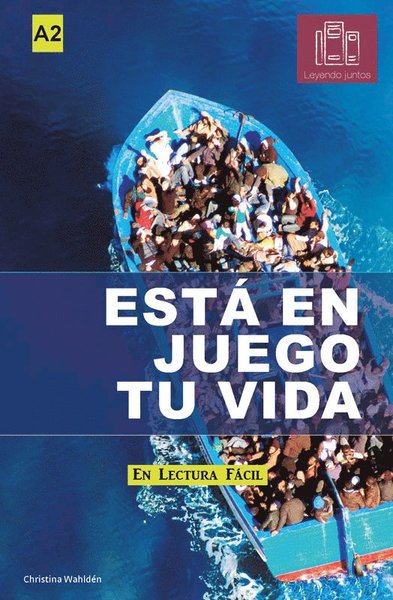 Cover for Christina Wahldén · Leyendo Juntos: Está en juego tu vida (Paperback Book) (2019)