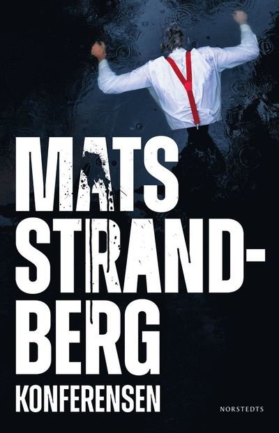 Cover for Mats Strandberg · Konferensen (ePUB) (2021)