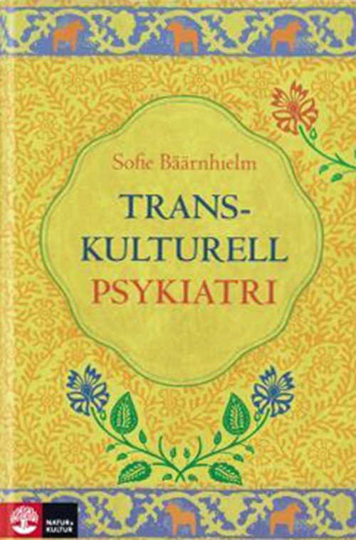 Cover for Bäärnhielm Sofie · Transkulturell psykiatri (Bound Book) (2014)