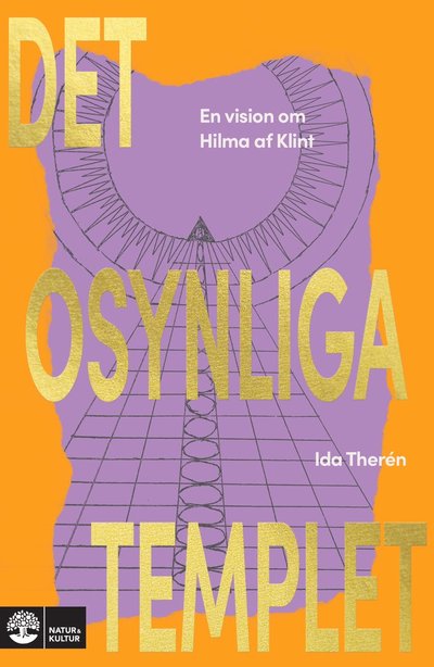 Cover for Ida Therén · Det osynliga templet (Hardcover Book) (2025)