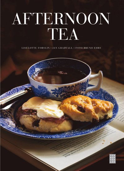 Cover for Liselotte Forslin · Afternoon tea (Bound Book) (2012)